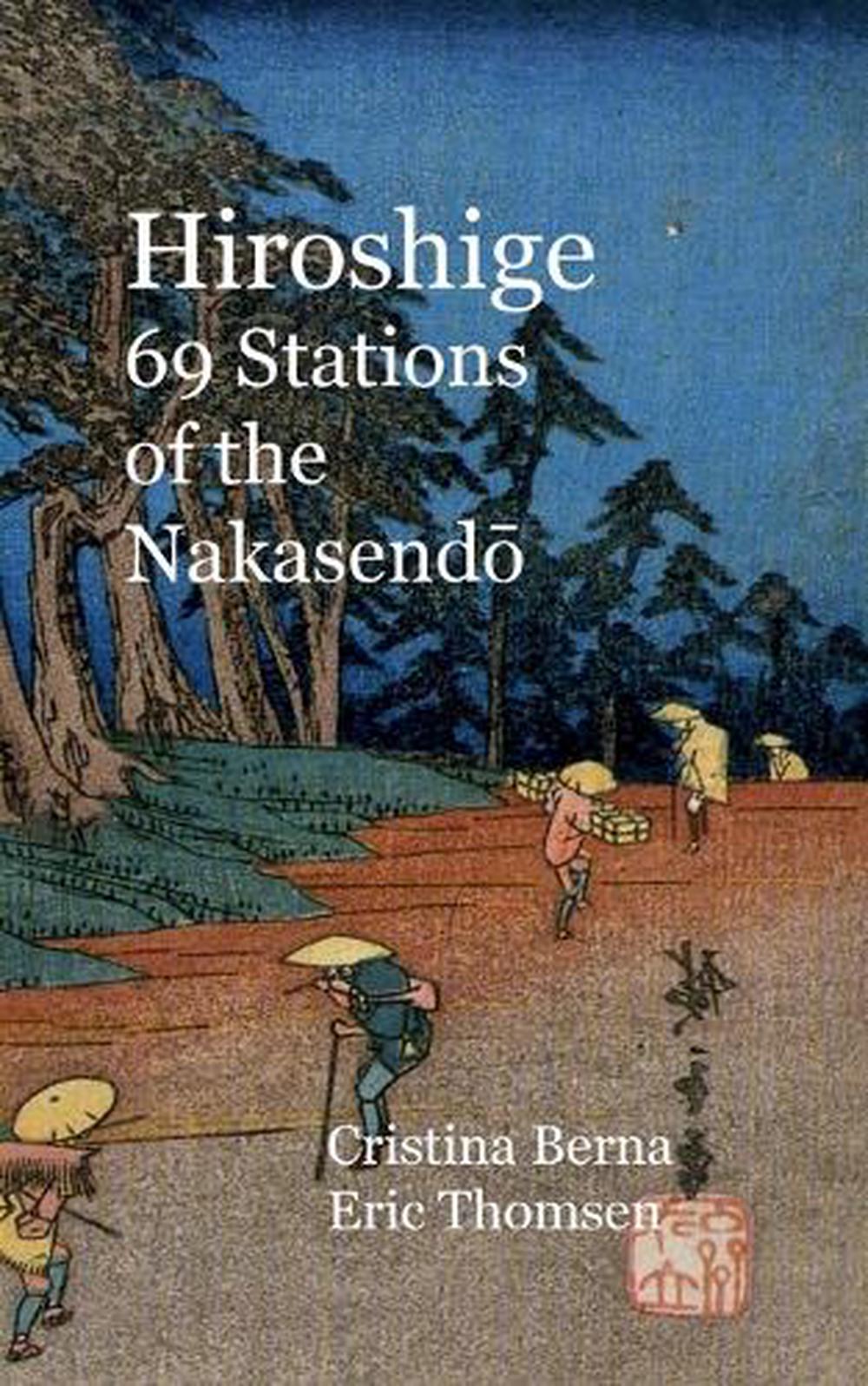 Hiroshige 69 Stations of the Nakasendo, 9783757891541