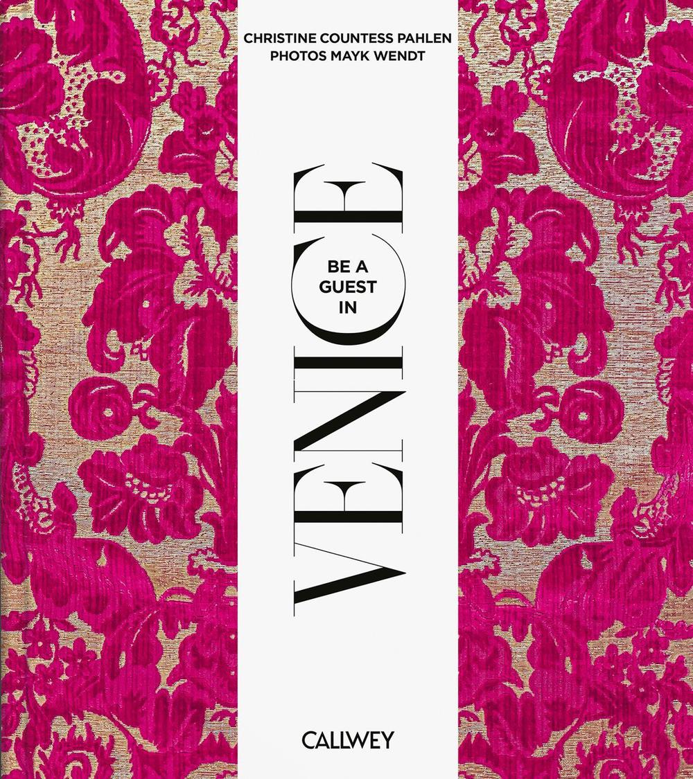 Be a Guest in Venice, 9783766728333