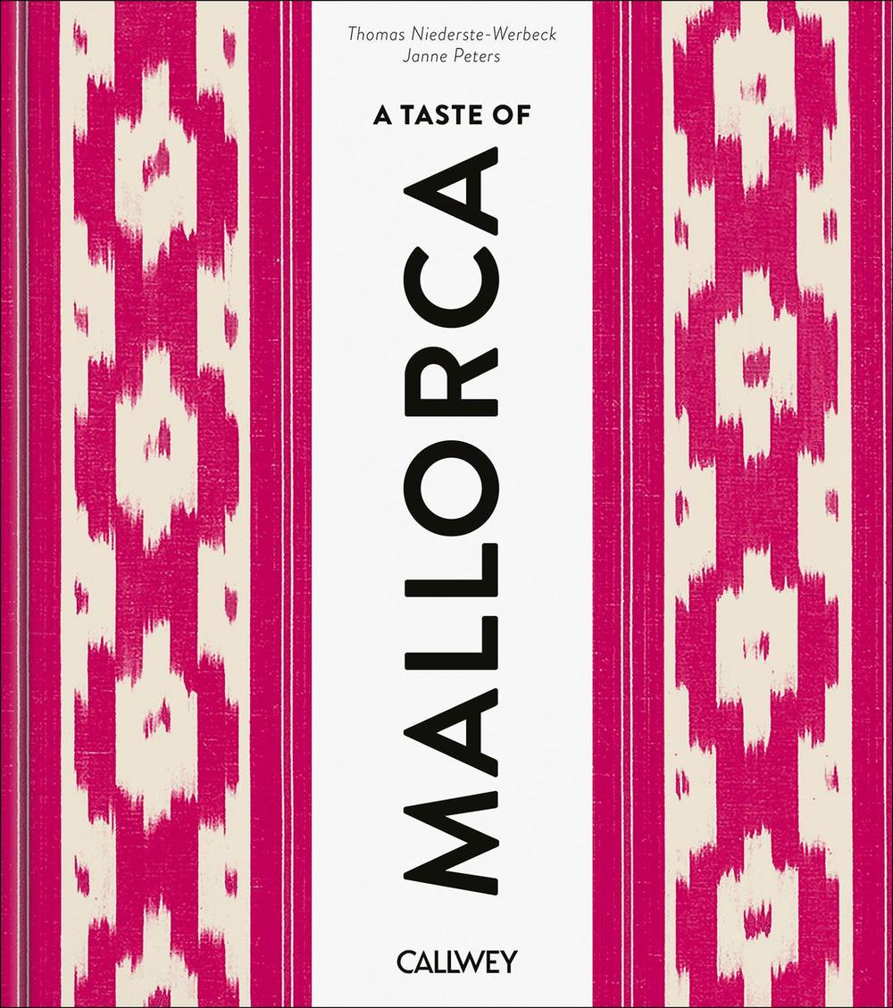A Taste of Mallorca by Thomas Niederste-Werbeck - ISBN: 9783766728708
