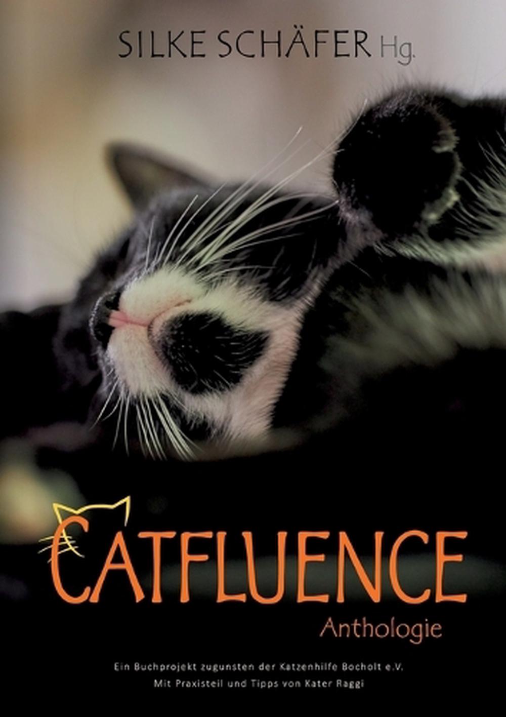 Catfluence by Silke Schäfer - ISBN: 9783769320107