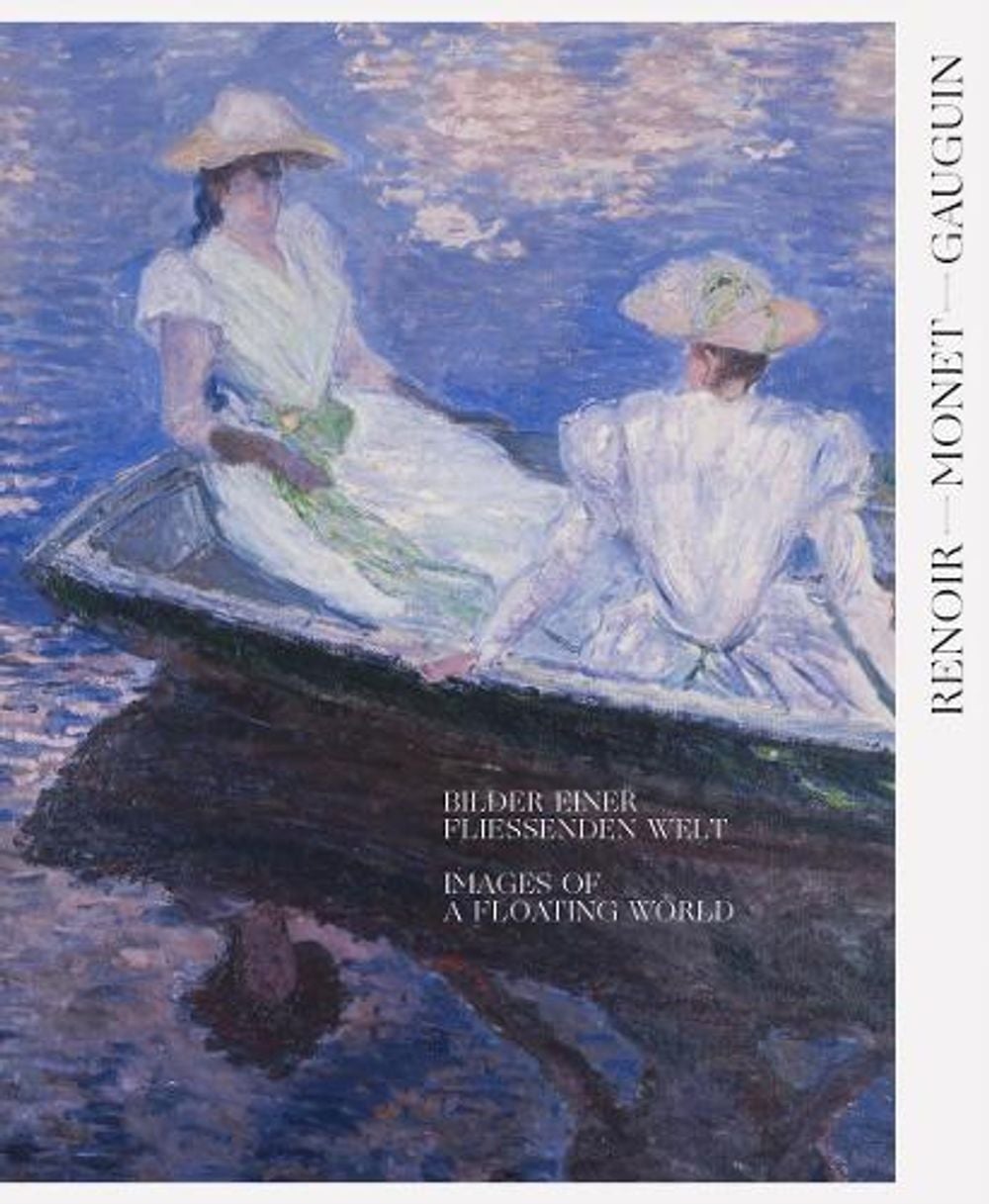 Renoir, Monet, Gauguin: Images of a Floating World (Bilingual edition) by Museum Folkwang Essen - ISBN: 9783775751278