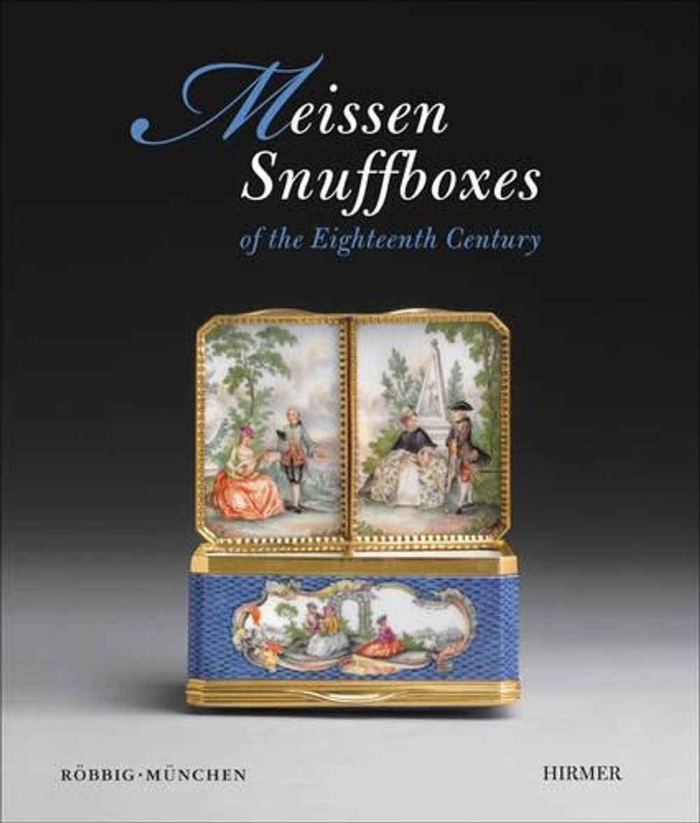 Meissen Snuffboxes by Röbbig München - ISBN: 9783777421377