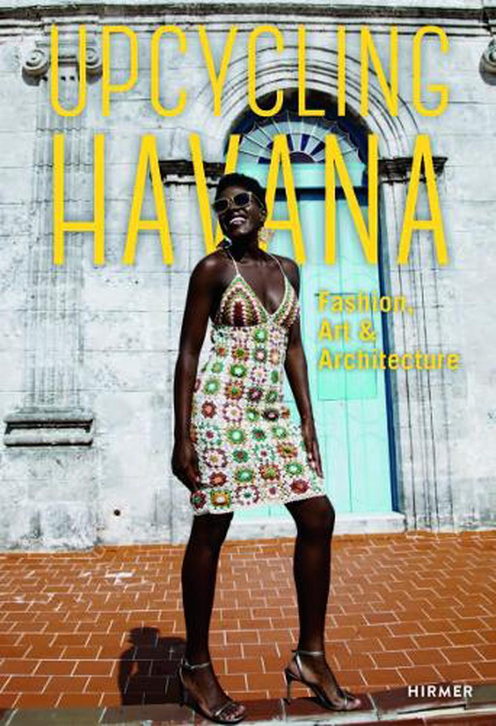 Upcycling Havana by Michael M. Thoss - ISBN: 9783777442679