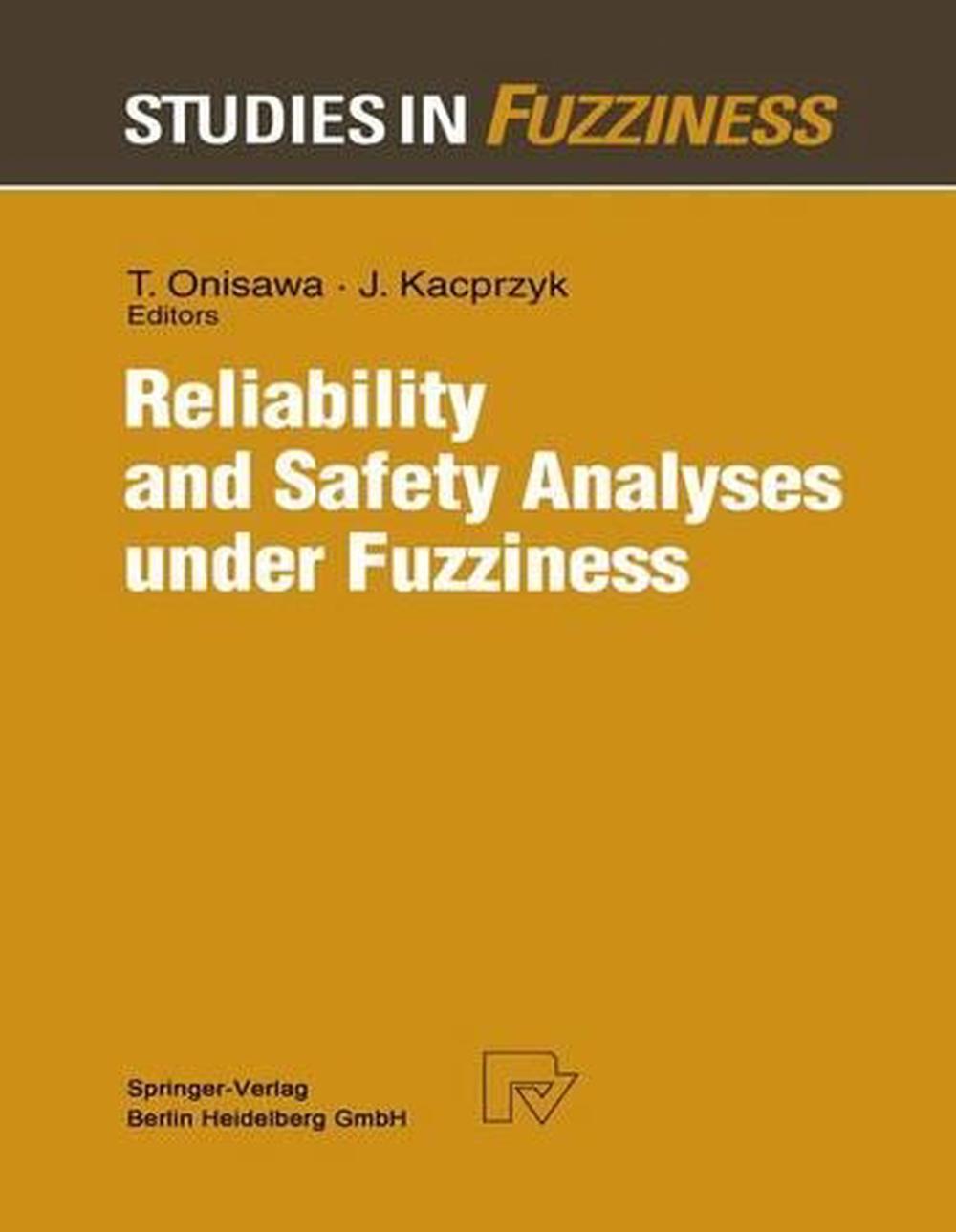 Reliability and Safety Analyses under Fuzziness, 9783790808377