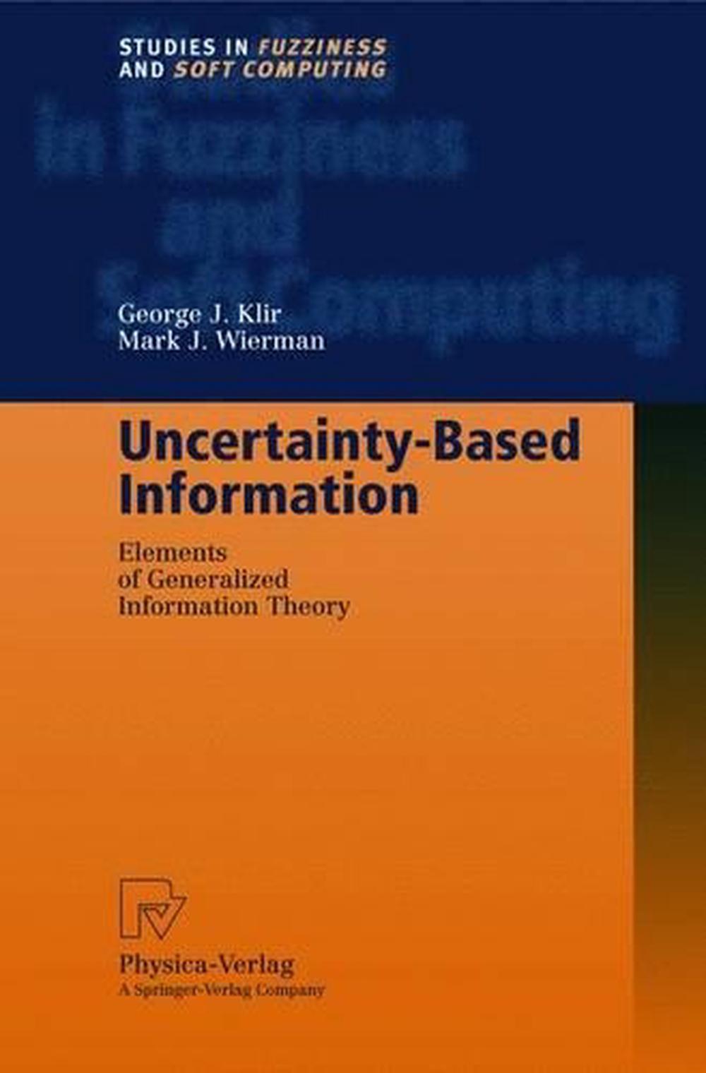 Uncertainty-Based Information, 9783790812428