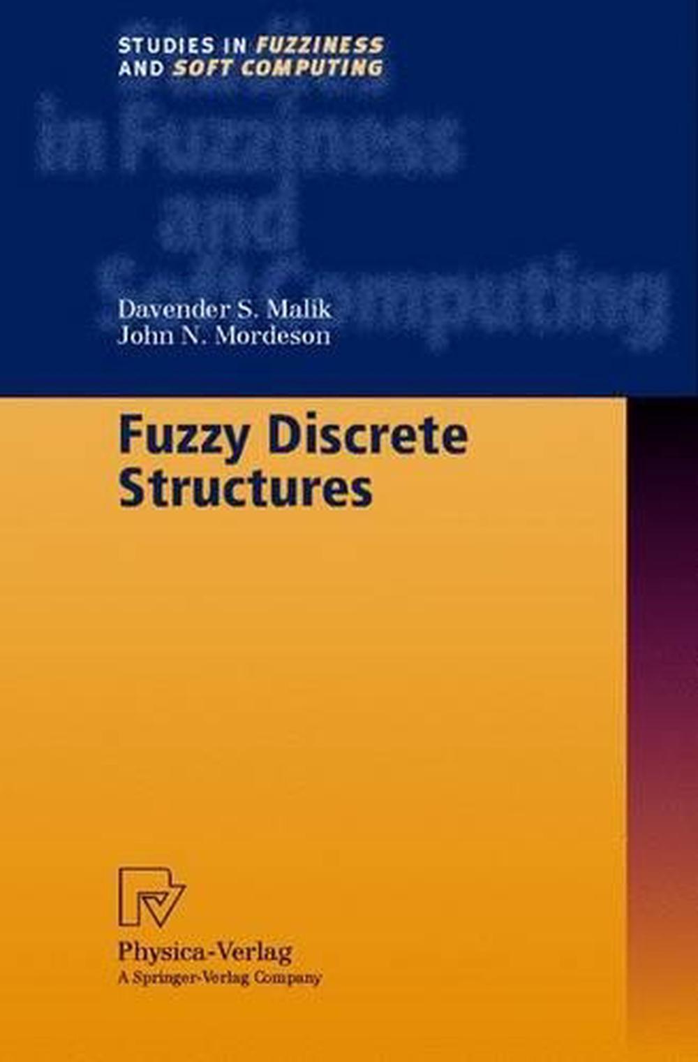 Fuzzy Discrete Structures, 9783790813357