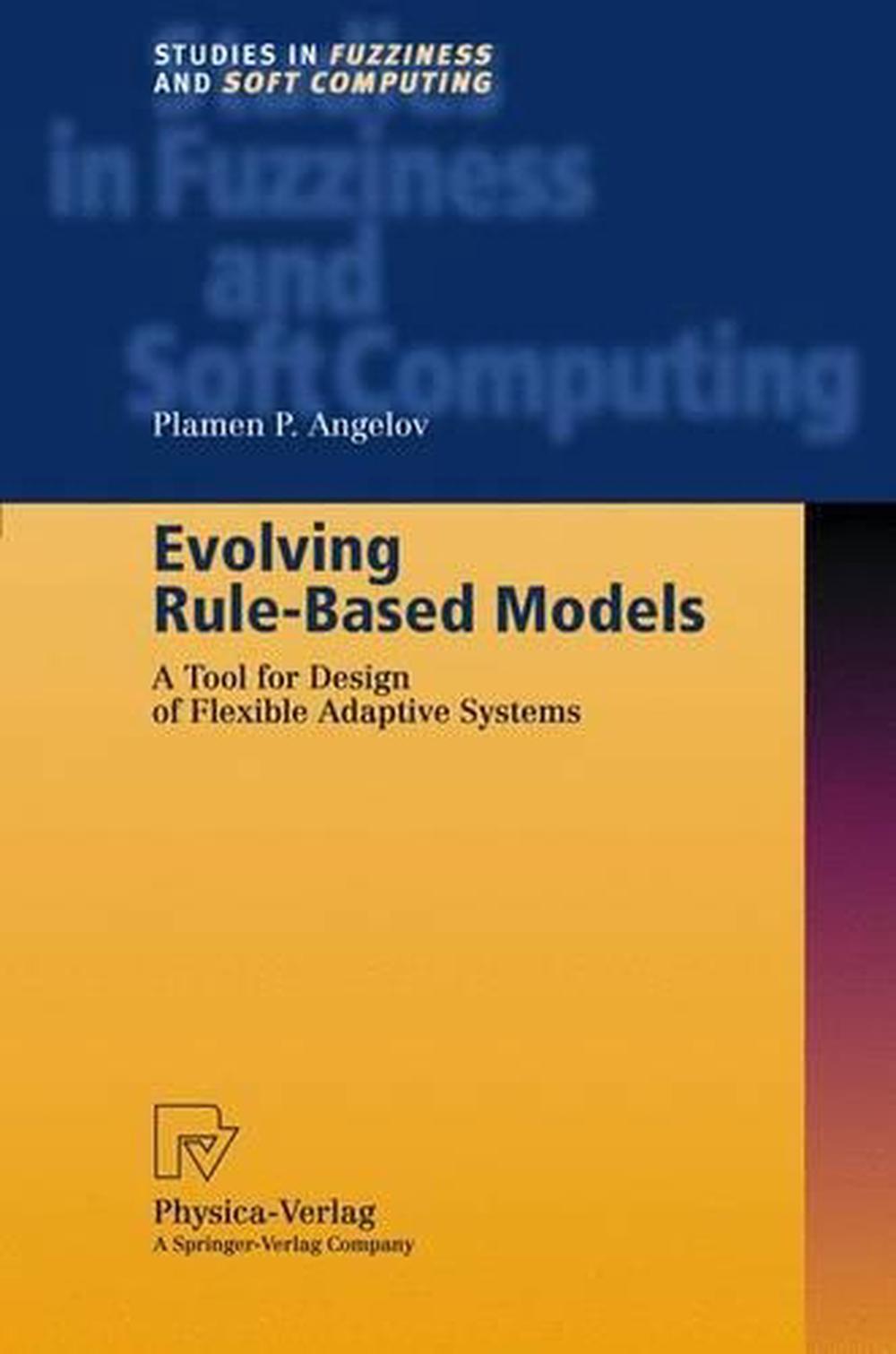 Evolving Rule-Based Models, 9783790814576