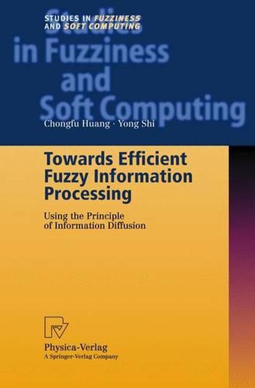 Towards Efficient Fuzzy Information Processing, 9783790814750