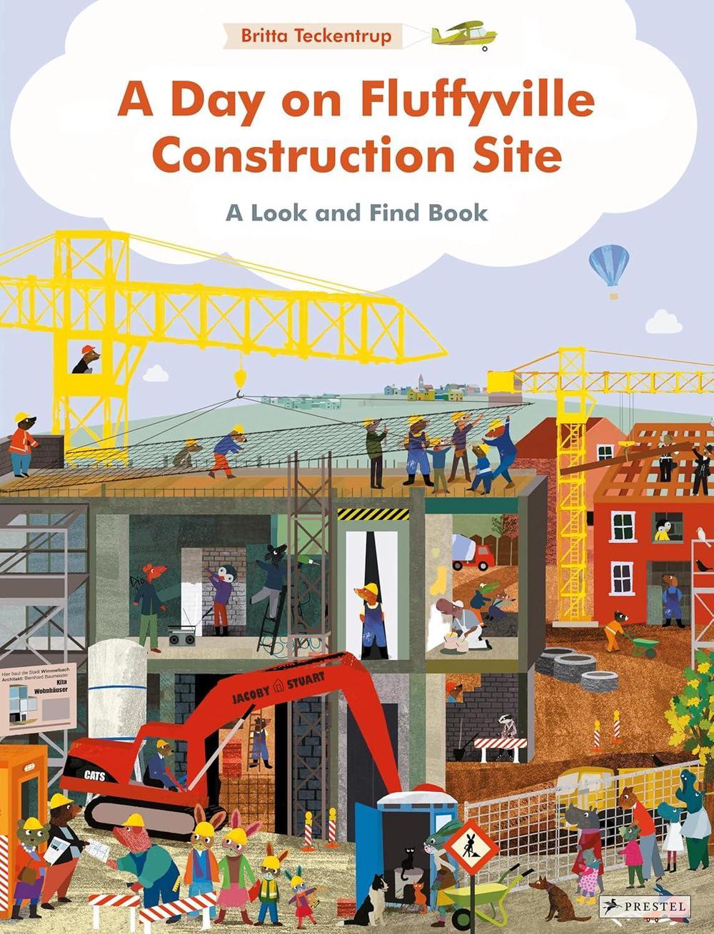 A Day on Fluffyville Construction Site by Britta Teckentrup - ISBN: 9783791376165