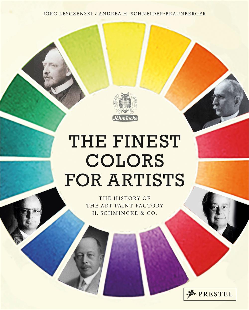 The Finest Colors For Artists by Andrea H. Schneider-Braunberger - ISBN: 9783791379173