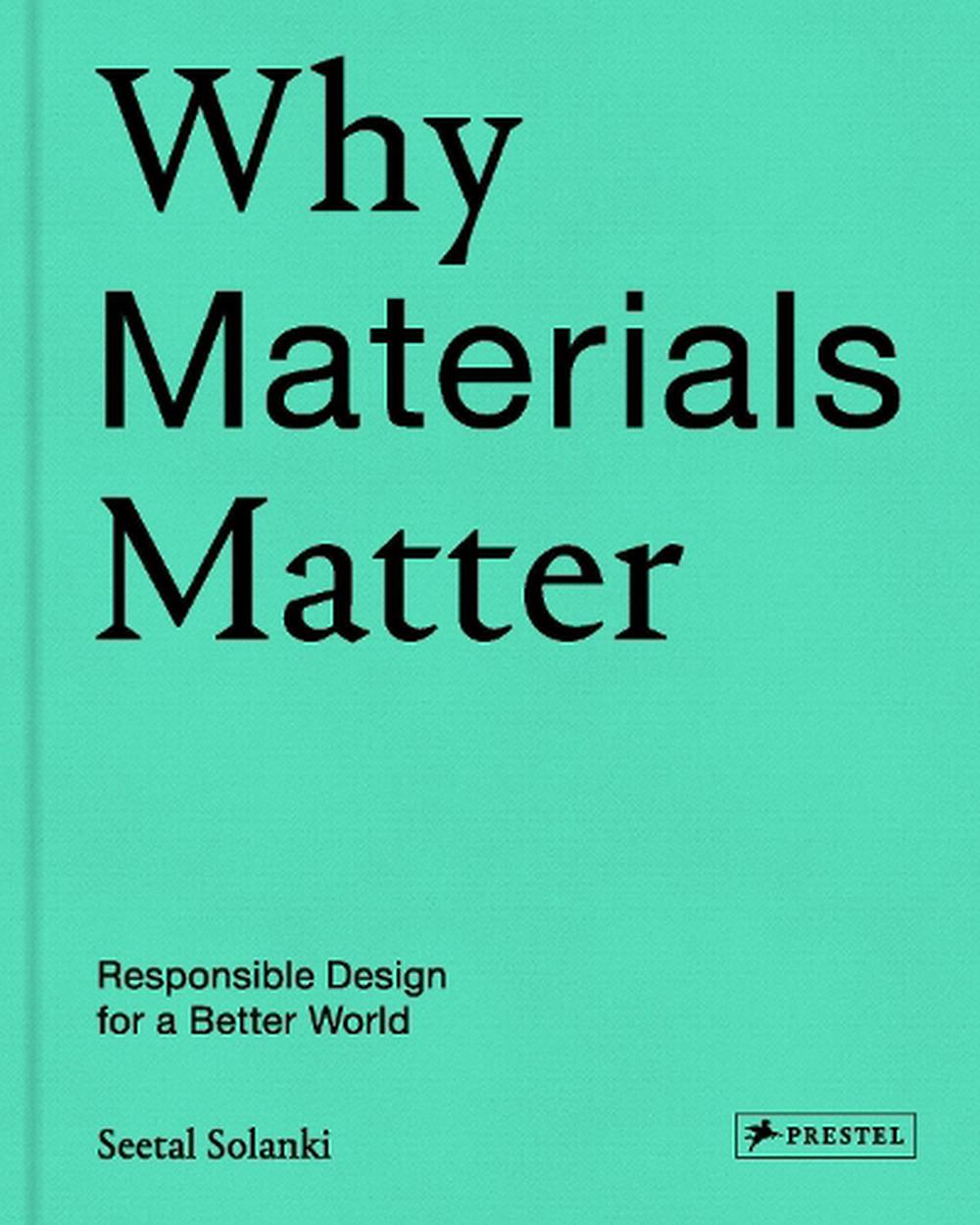 Why Materials Matter, 9783791384719
