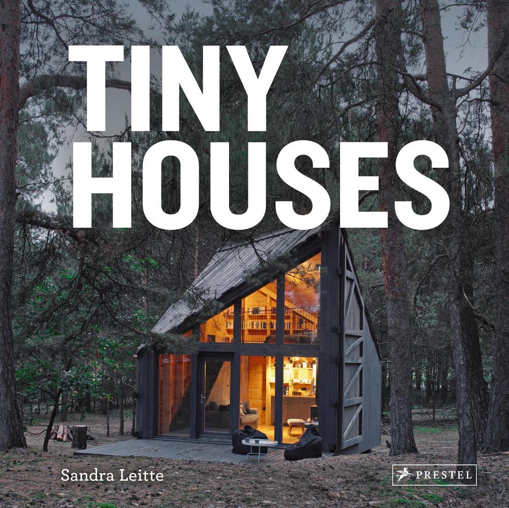 Tiny Houses by Sandra Leitte - ISBN: 9783791387239