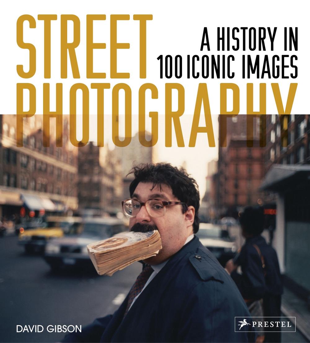 Street Photography by David Gibson - ISBN: 9783791387673