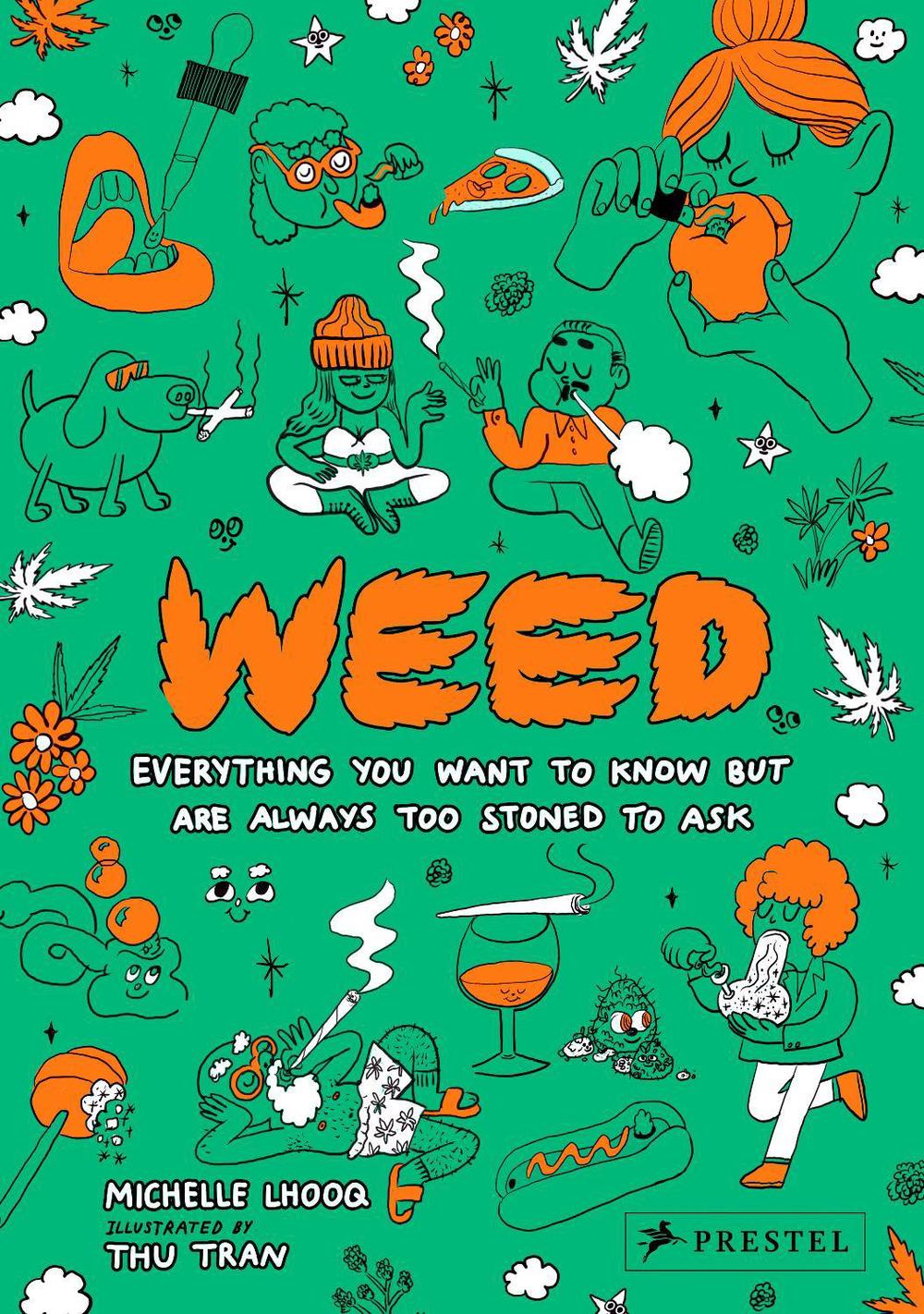 Weed by Michelle Lhooq - ISBN: 9783791391588