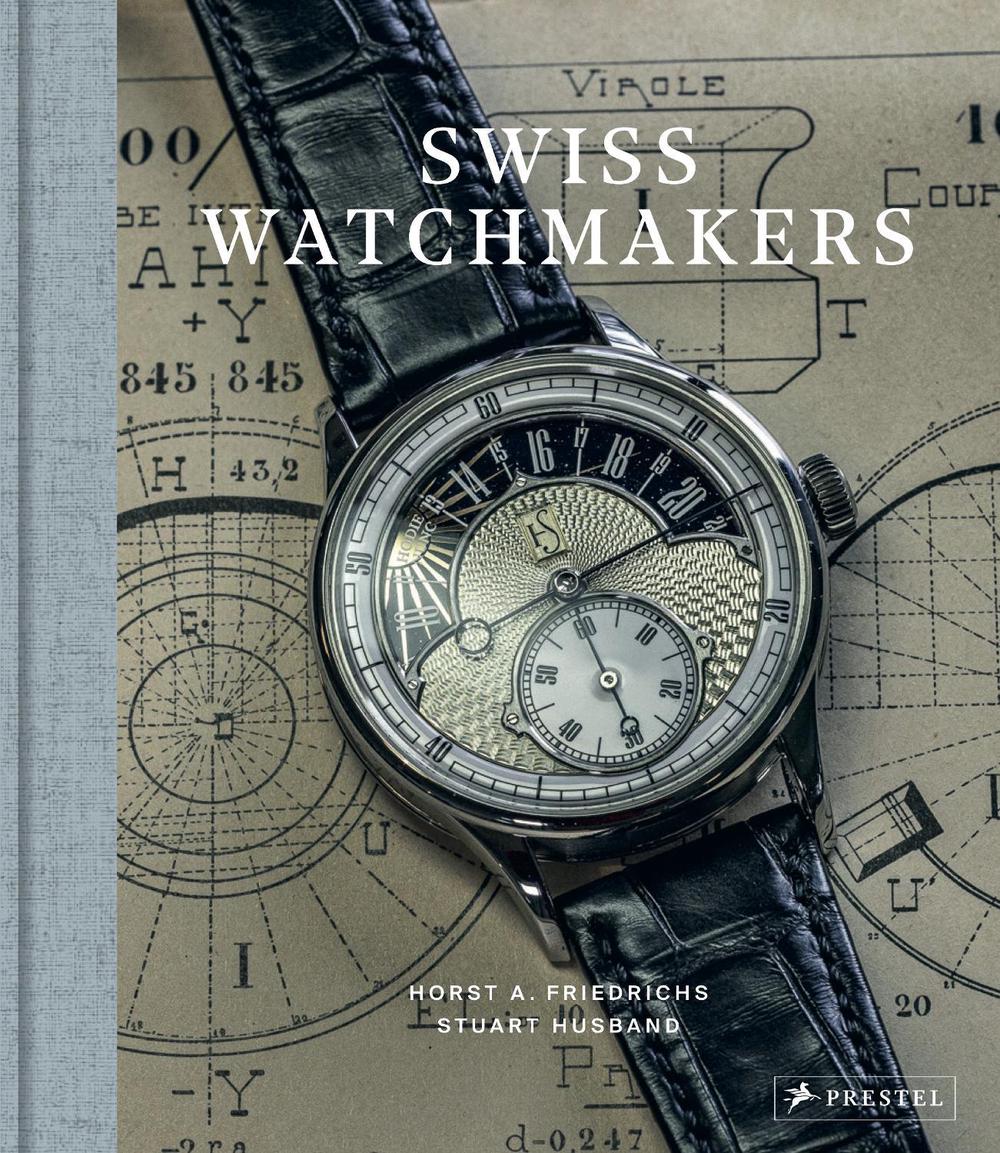 Swiss Watchmakers by Stuart Husband - ISBN: 9783791393599