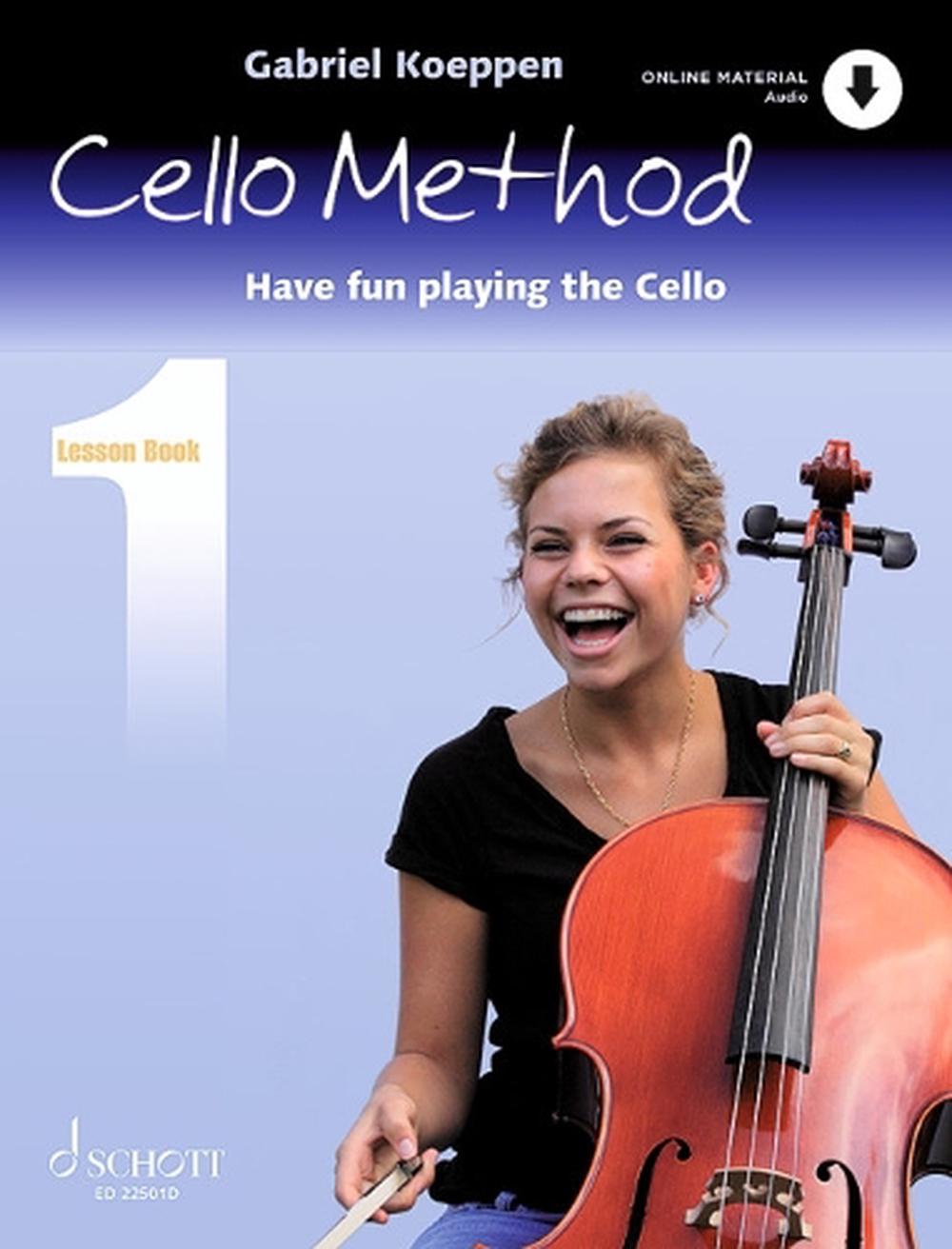 Cello Method: Have Fun Playing The Cello Lesson Bk1 Book/Online ...