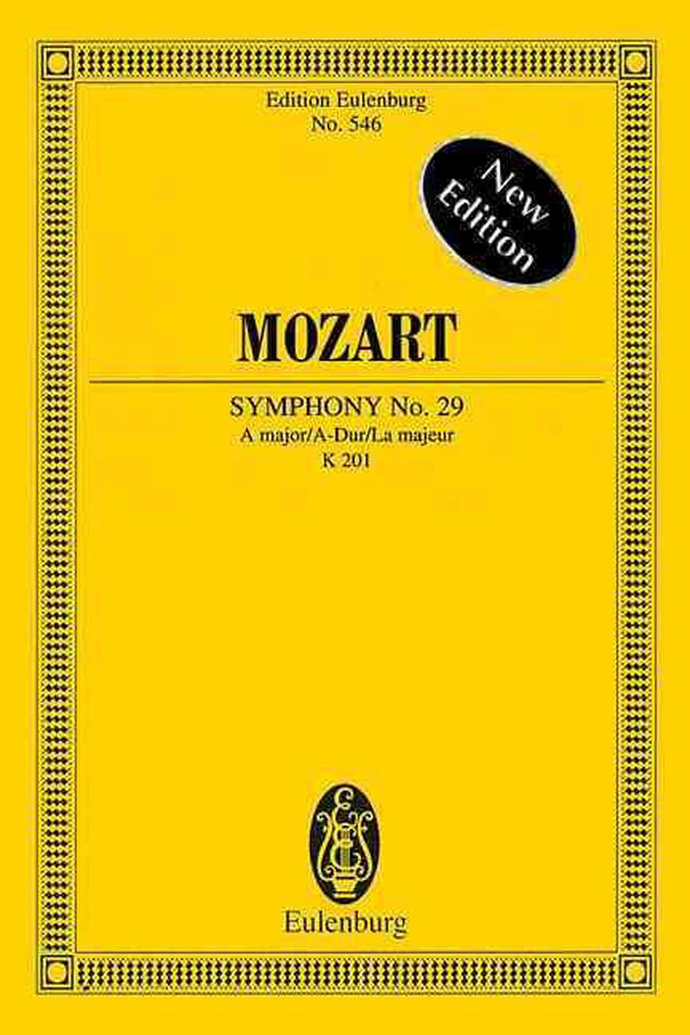 Mozart: Symphony No. 29, A Major/A-Dur/La Majeur by Wolfgang Ama Mozart ...