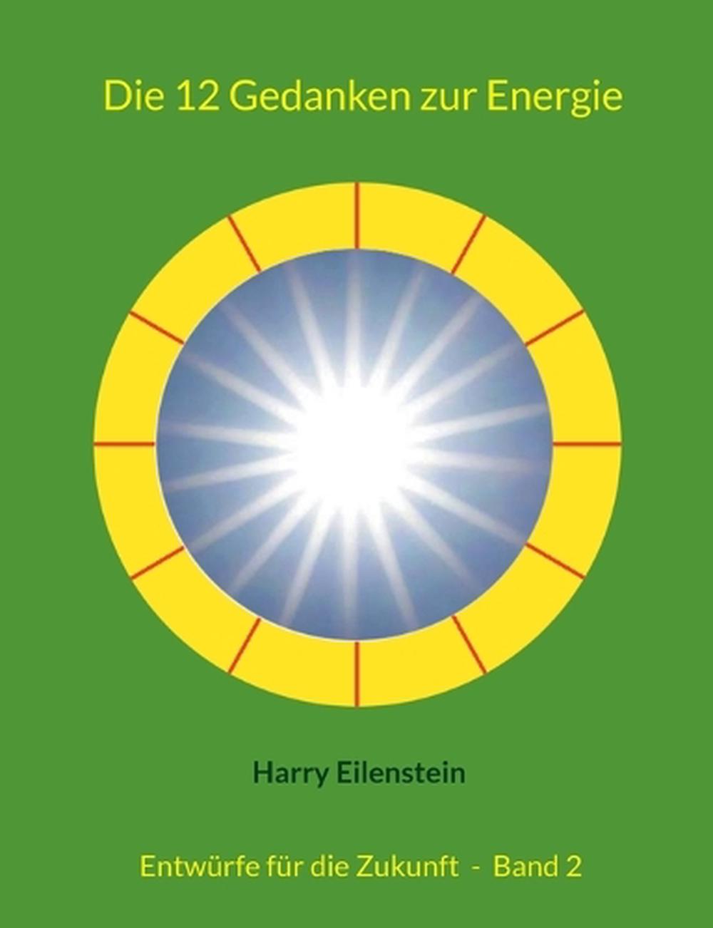 Die 12 Gedanken zur Energie, 9783819296895