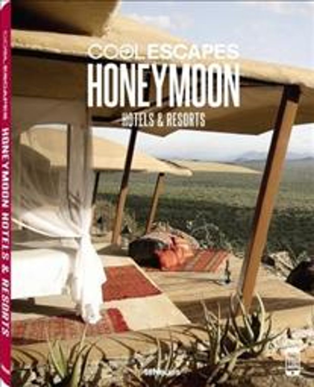 Cool Escapes Honeymoon Resorts by teNeues - ISBN: 9783832798192
