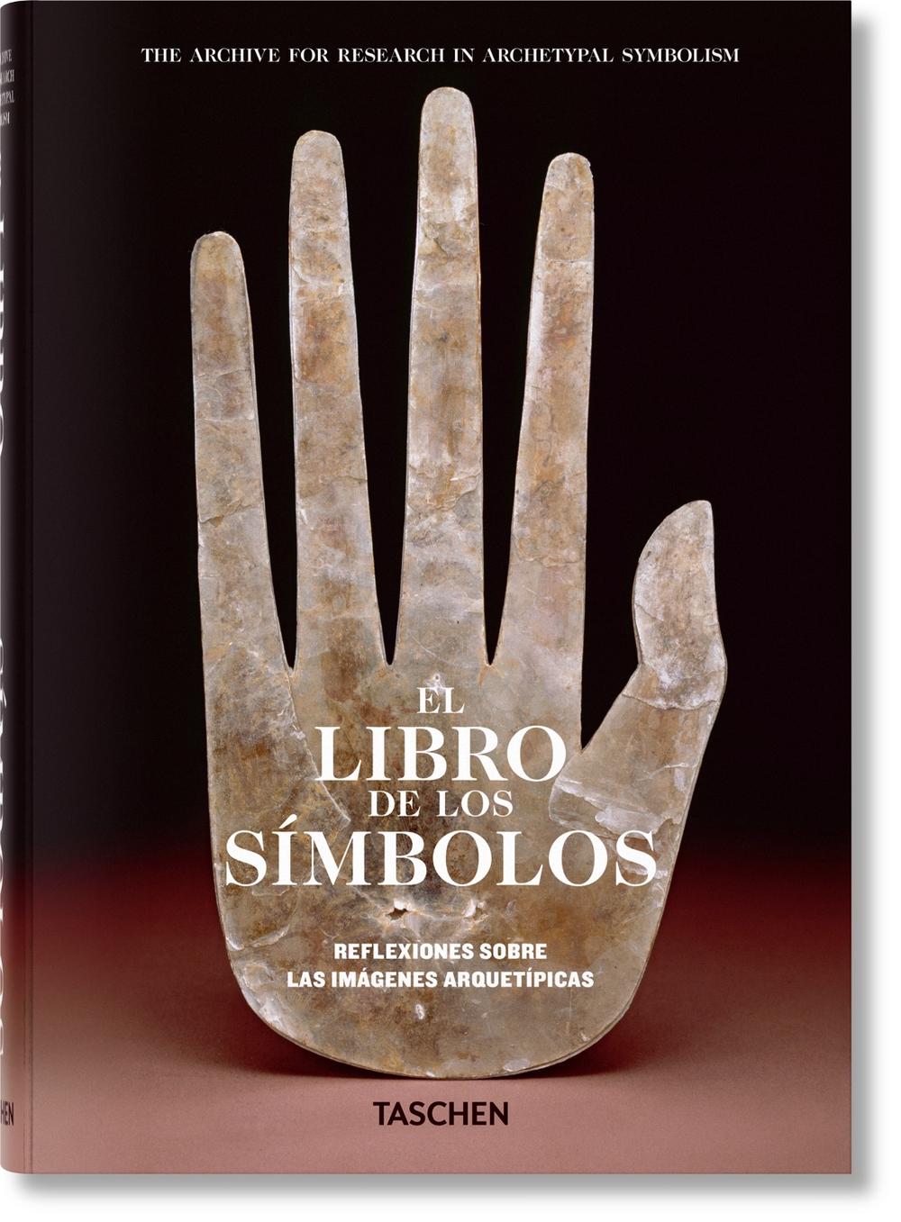The Book of Symbols by Archive for Research in Archetypal