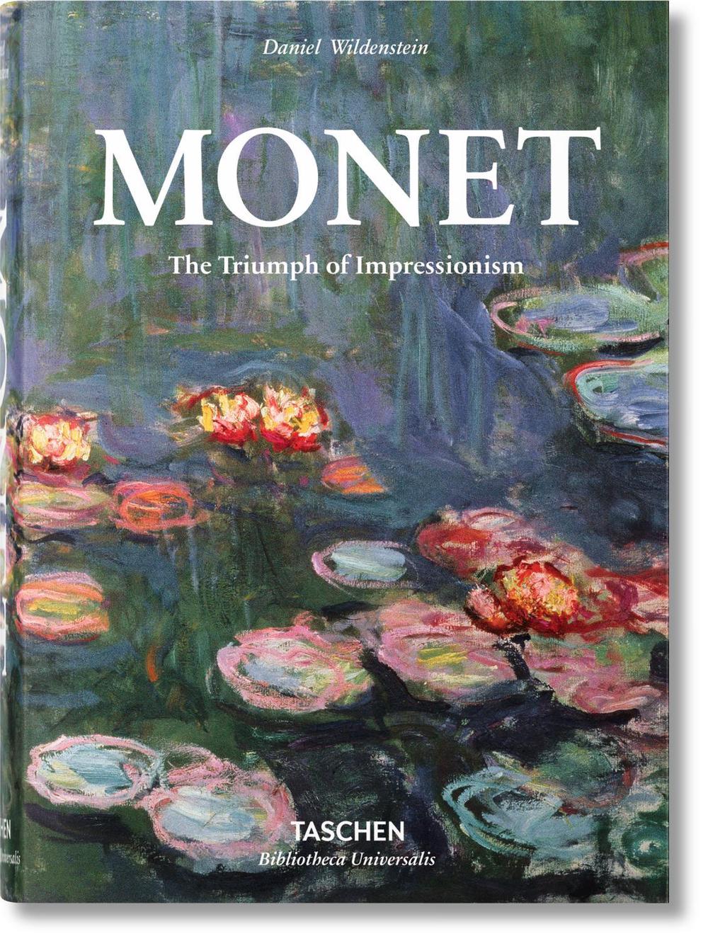Monet. The Triumph of Impressionism, 9783836551014