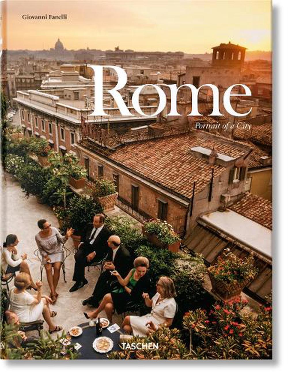 Rome. Portrait of a City by Giovanni Fanelli, Hardcover, 9783836562713 ...