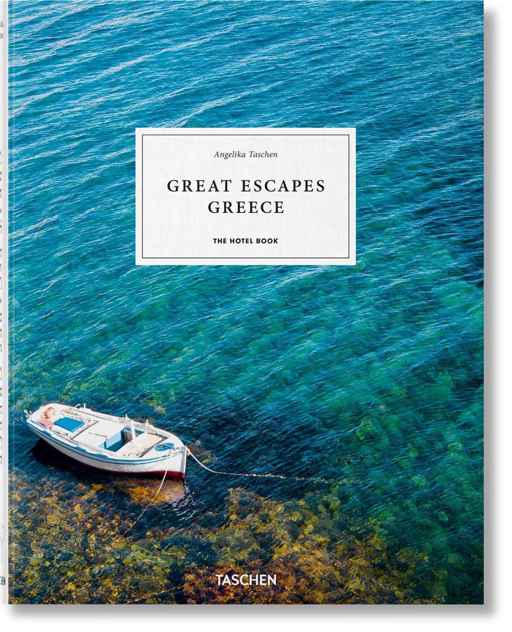 Great Escapes Greece by Angelika Taschen - ISBN: 9783836585200
