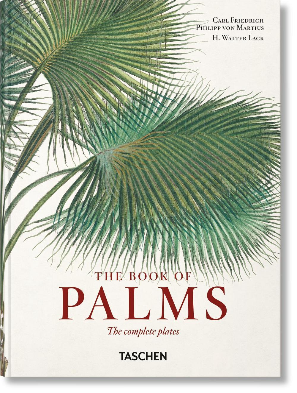 Martius. The Book of Palms. 45th Ed., 9783836587815