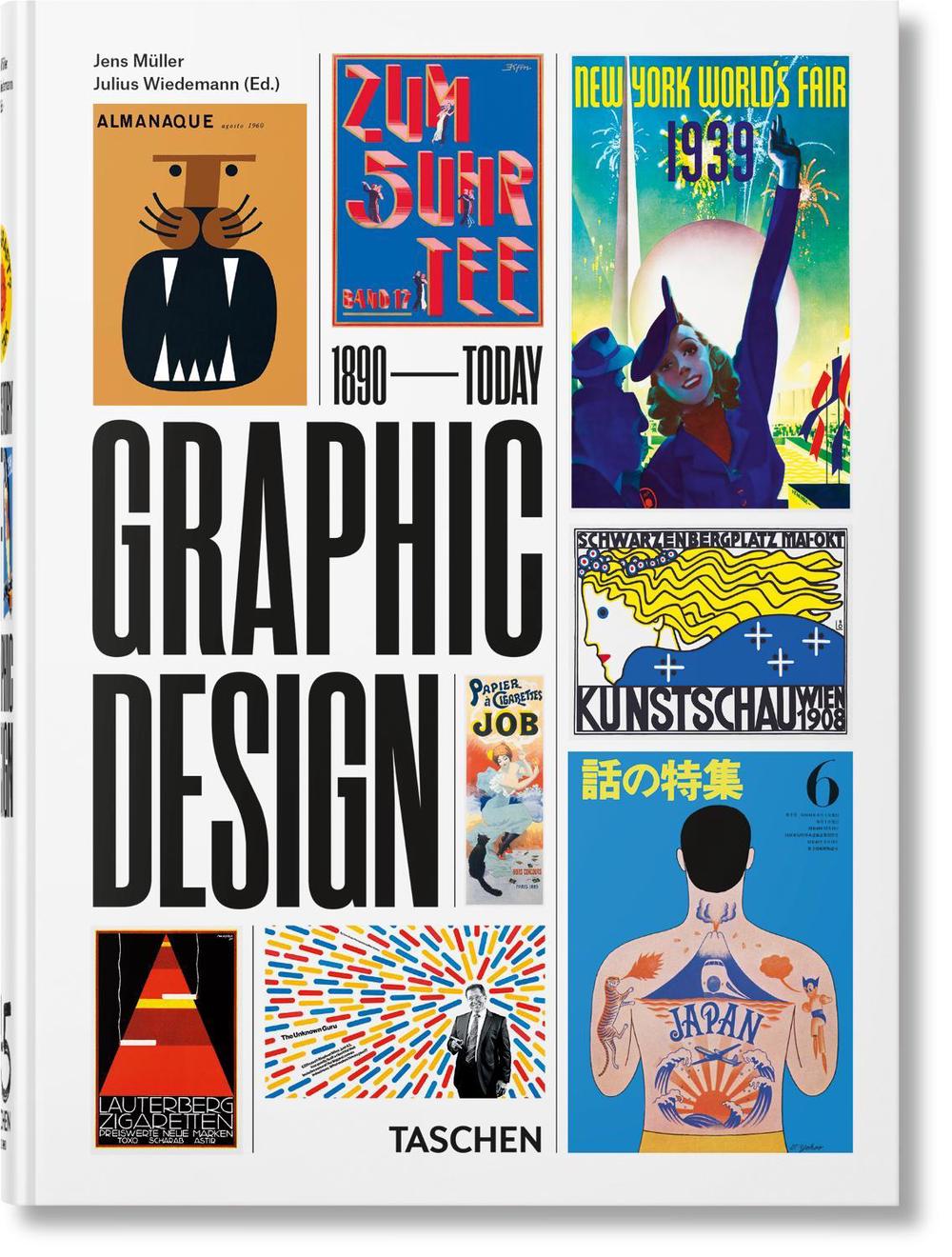 The History of Graphic Design. 45th Ed., 9783836588065