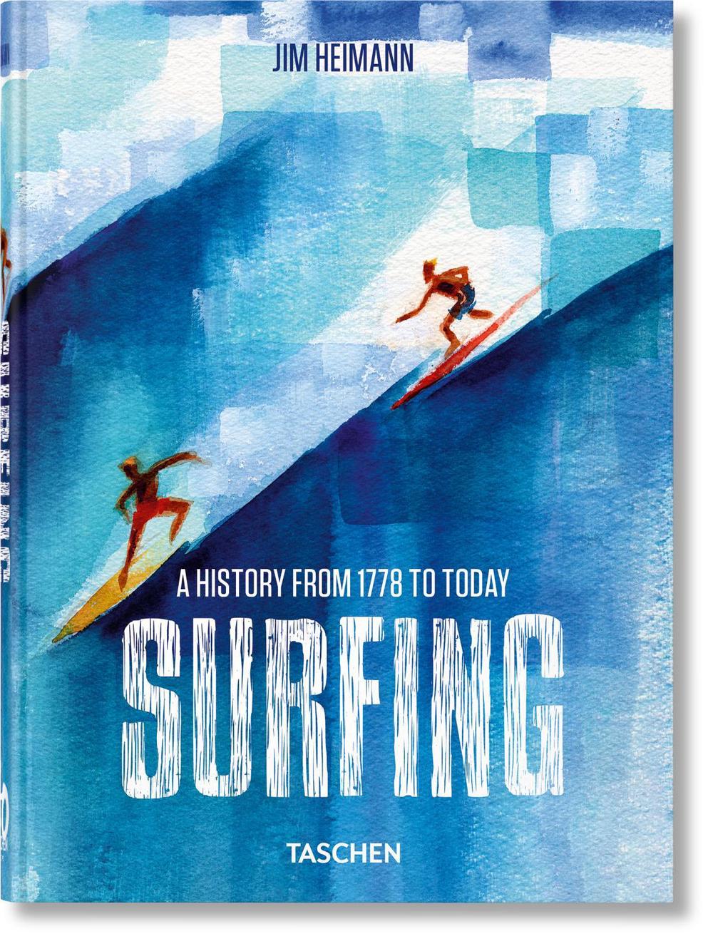Surfing. 1778–Today. 40th Ed., 9783836591461