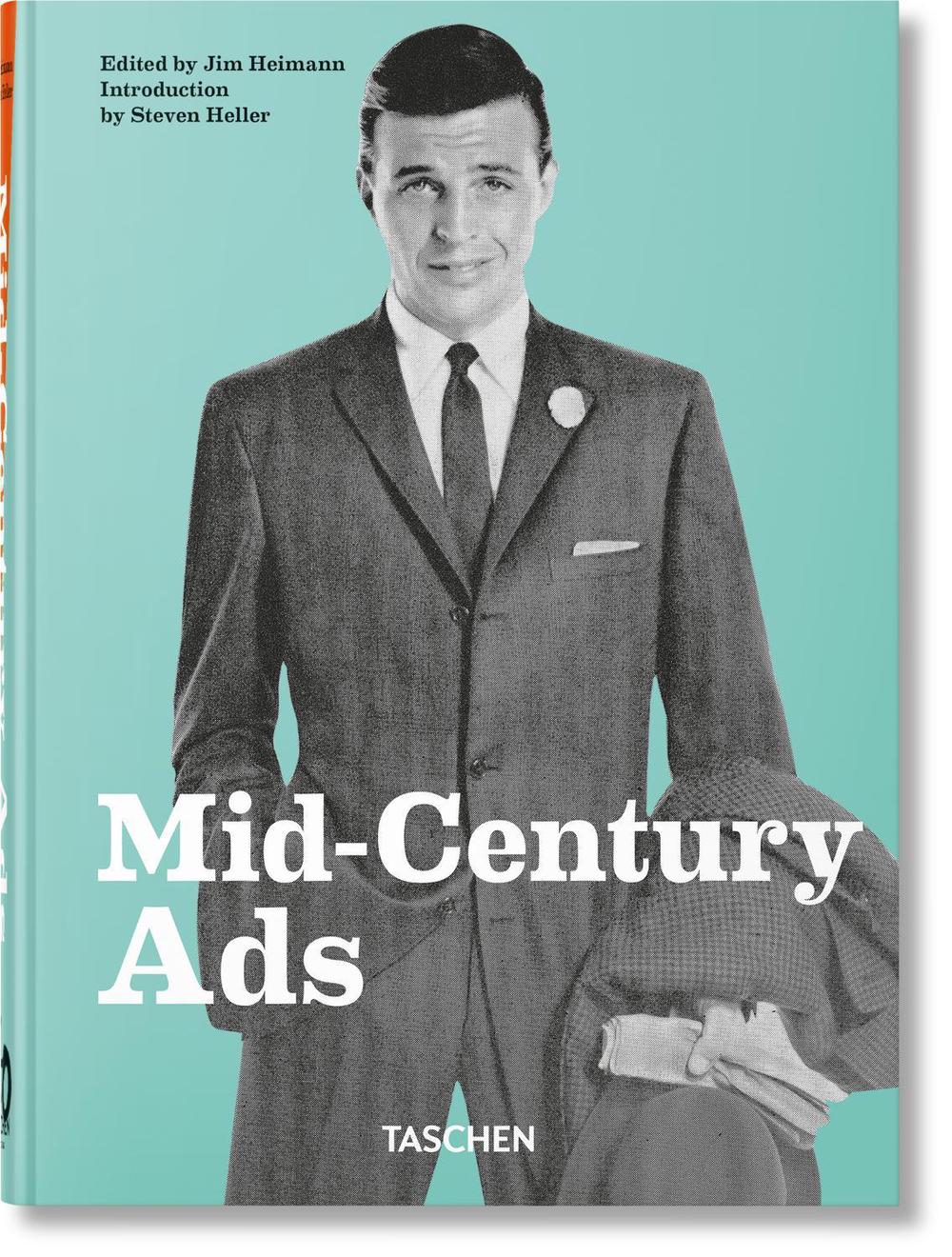 Mid-Century Ads. 40th Ed., 9783836591478