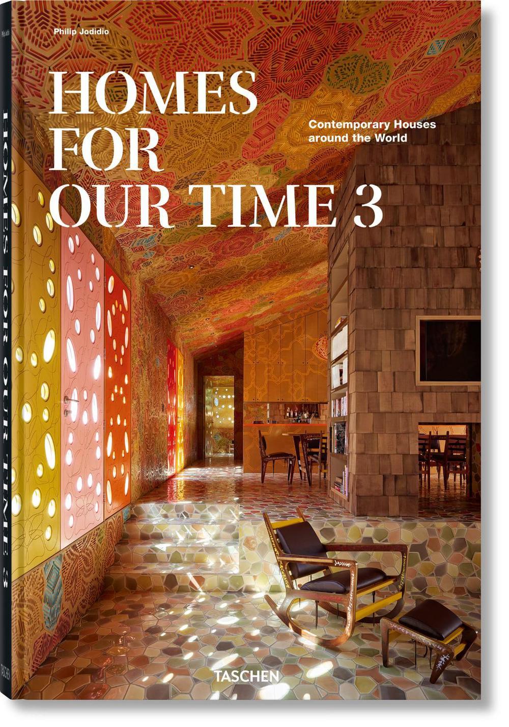Homes For Our Time by Philip Jodidio - ISBN: 9783836594493