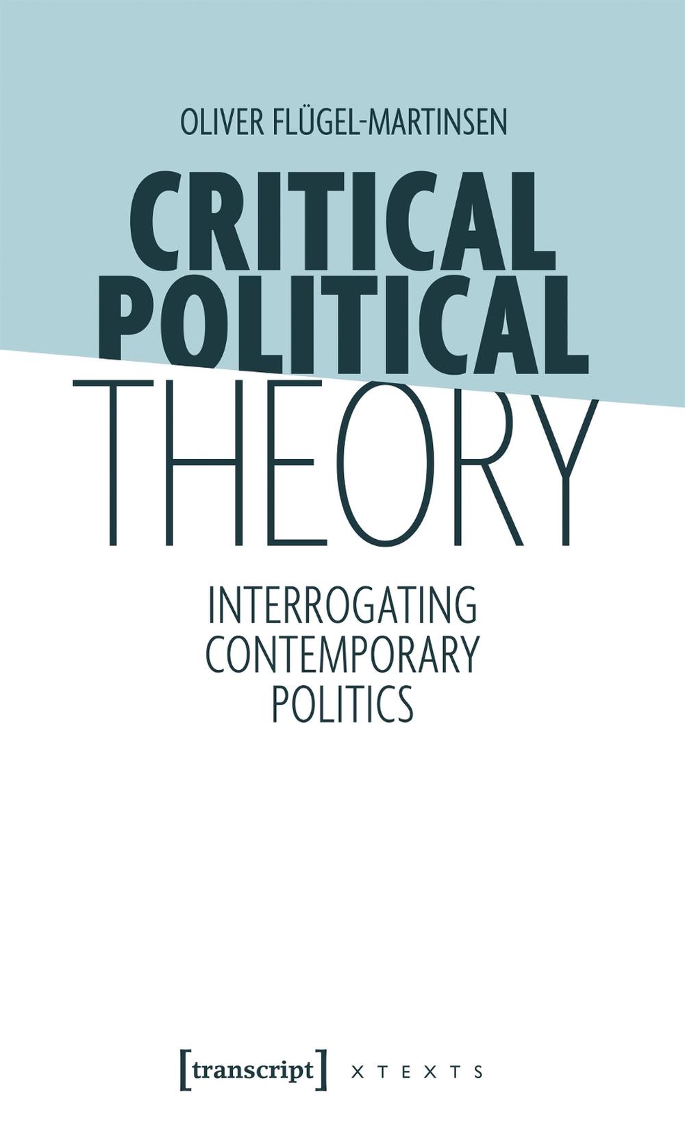Critical Political Theory, 9783837652154