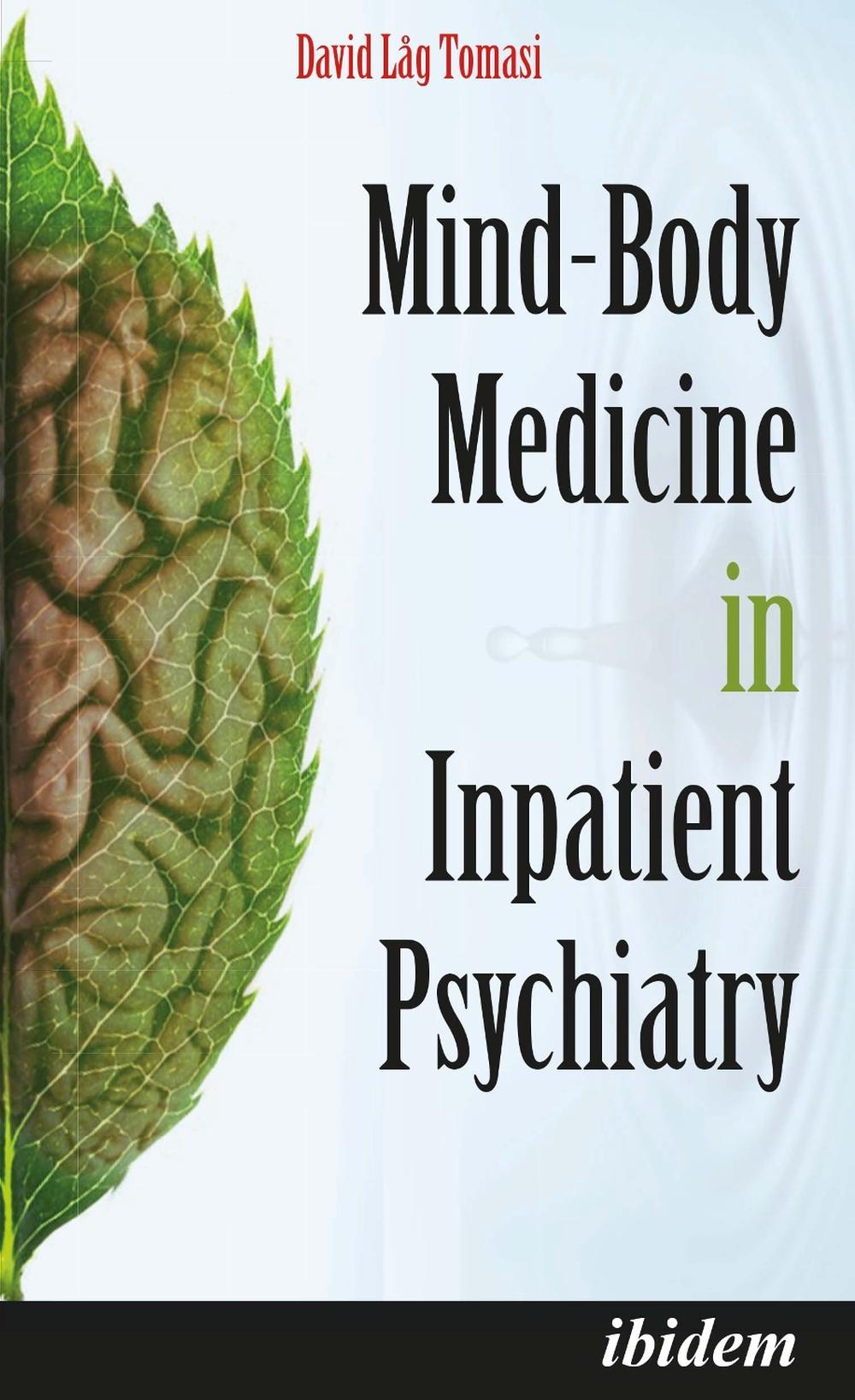 Mind-Body Medicine in Inpatient Psychiatry, 9783838213651