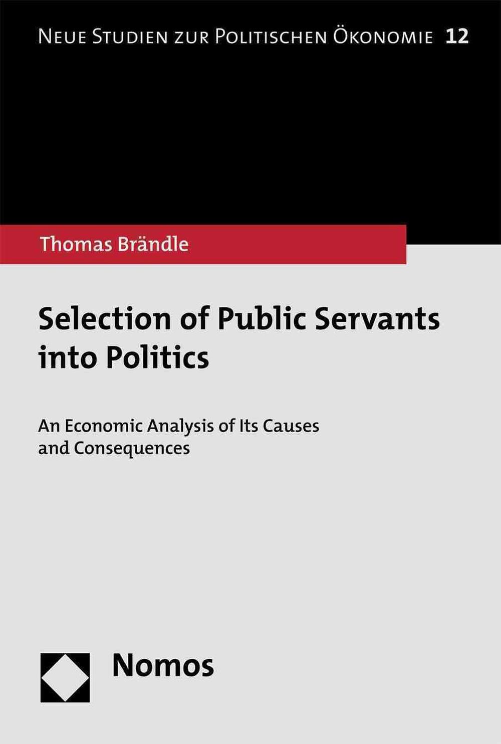 Selection of Public Servants Into Politics, 9783848703074