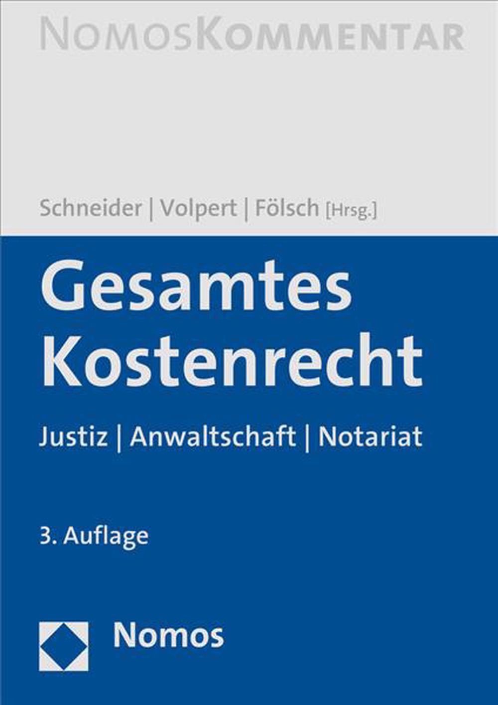 Gesamtes Kostenrecht, 9783848760008