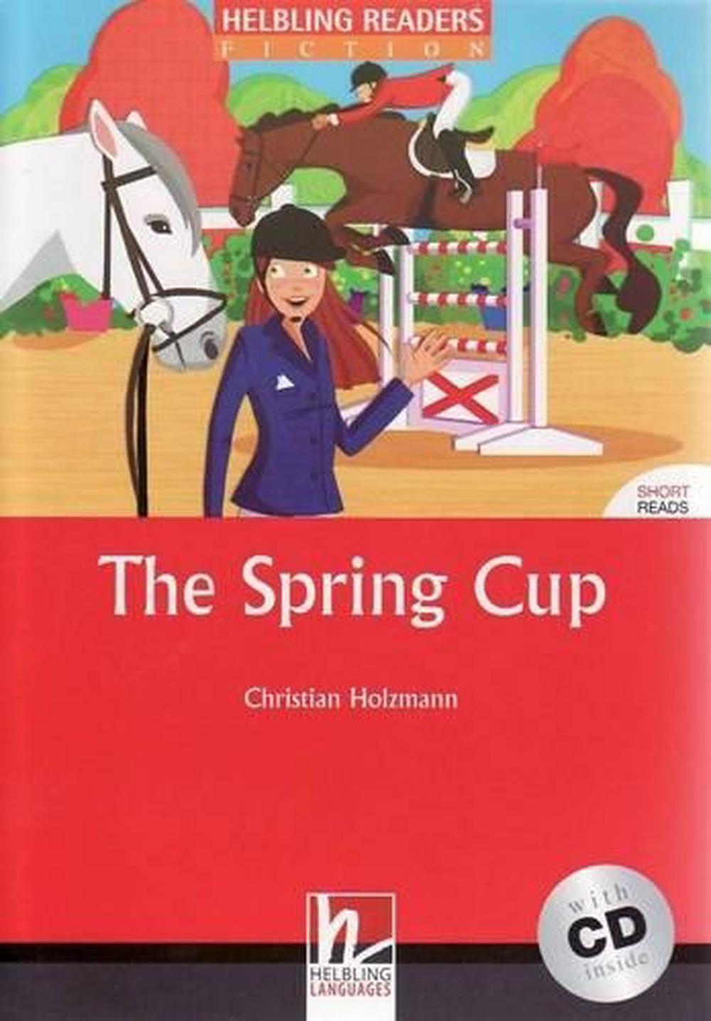 The Spring Cup (Level 3) with Audio CD by Christian Holzmann, Hybrid