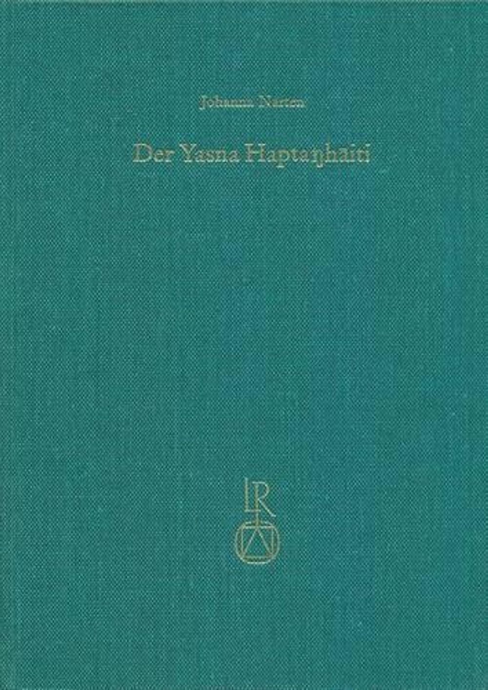 Der Yasna Haptanhaiti by Johanna Narten - ISBN: 9783882262834