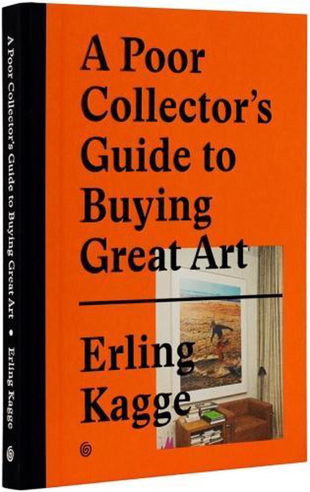 A Poor Collector's Guide to Buying Great Art, 9783899555790