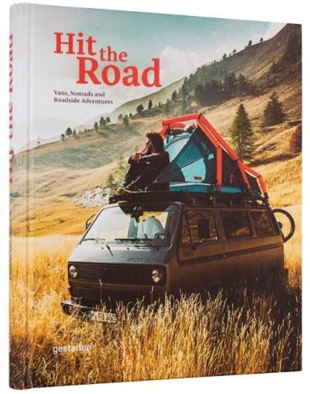 Hit the Road by Gestalten - ISBN: 9783899559385