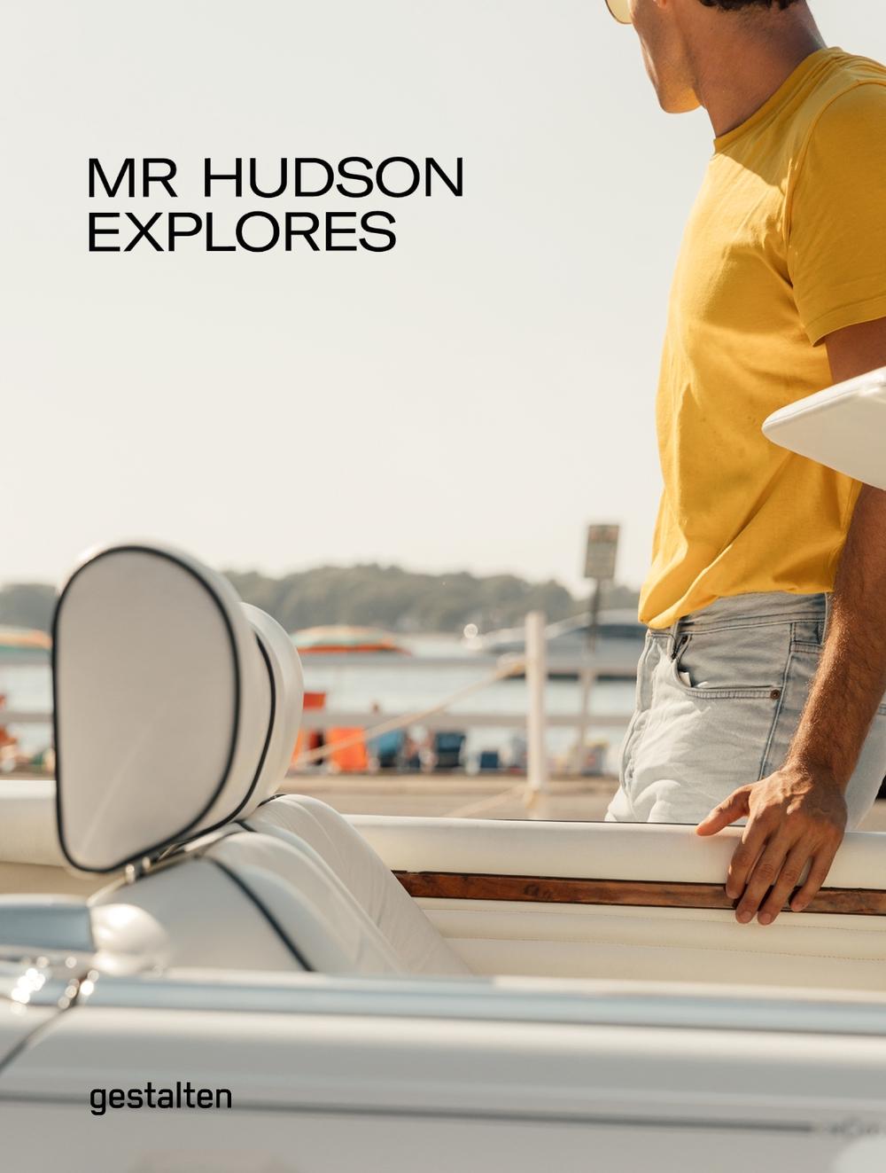 Mr Hudson Explores by Gestalten - ISBN: 9783899559743