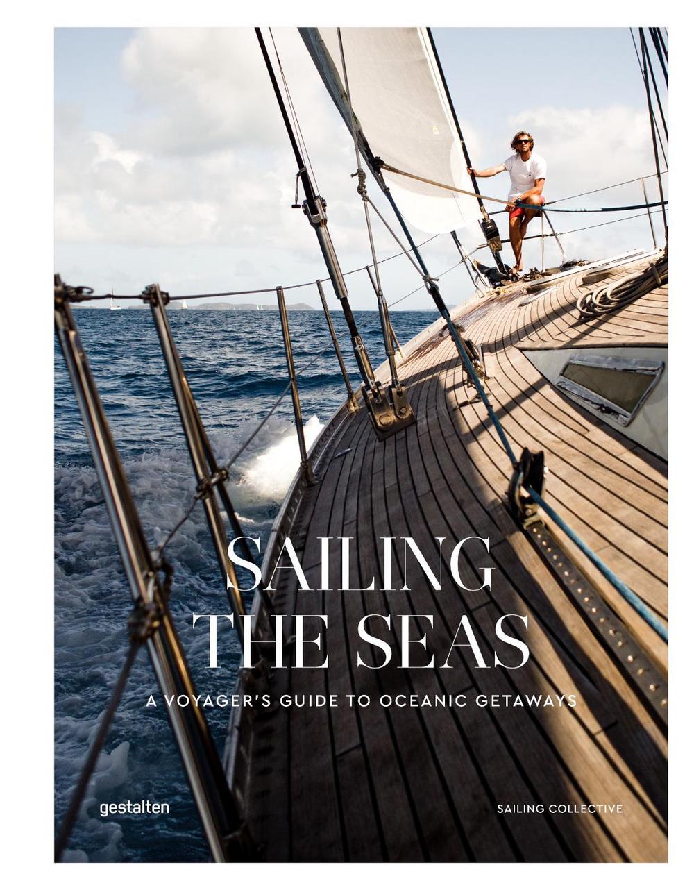 Sailing the Seas by gestalten - ISBN: 9783899559972