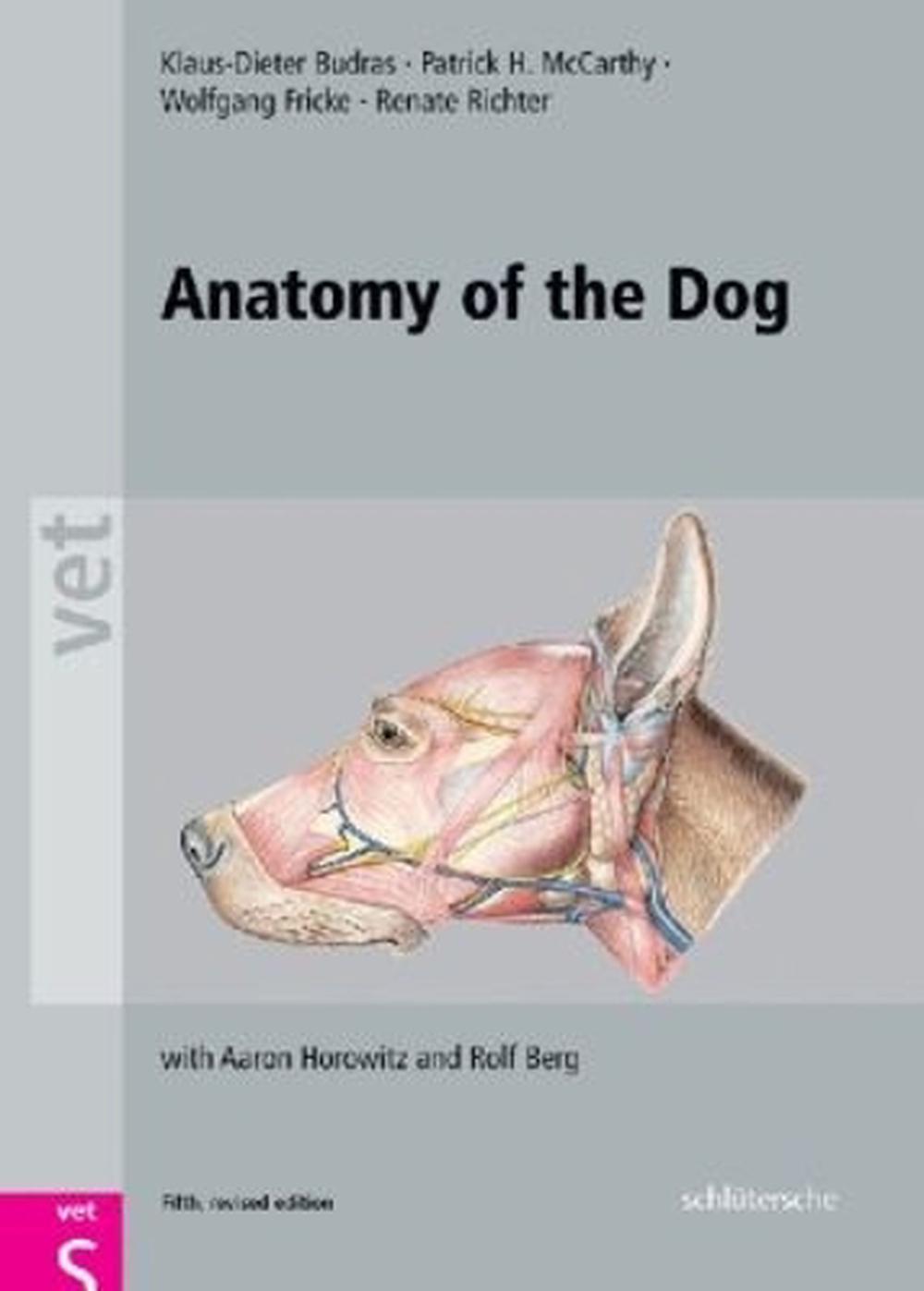 Anatomy of the Dog, 5th Edition, 9783899930184