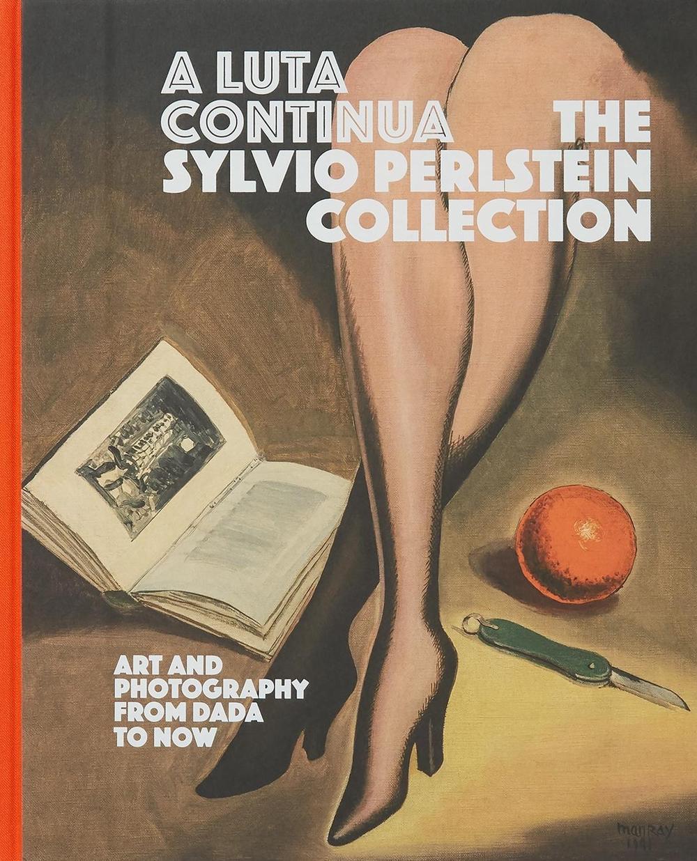 A Luta Continua: The Sylvio Perlstein Collection, 9783906915159
