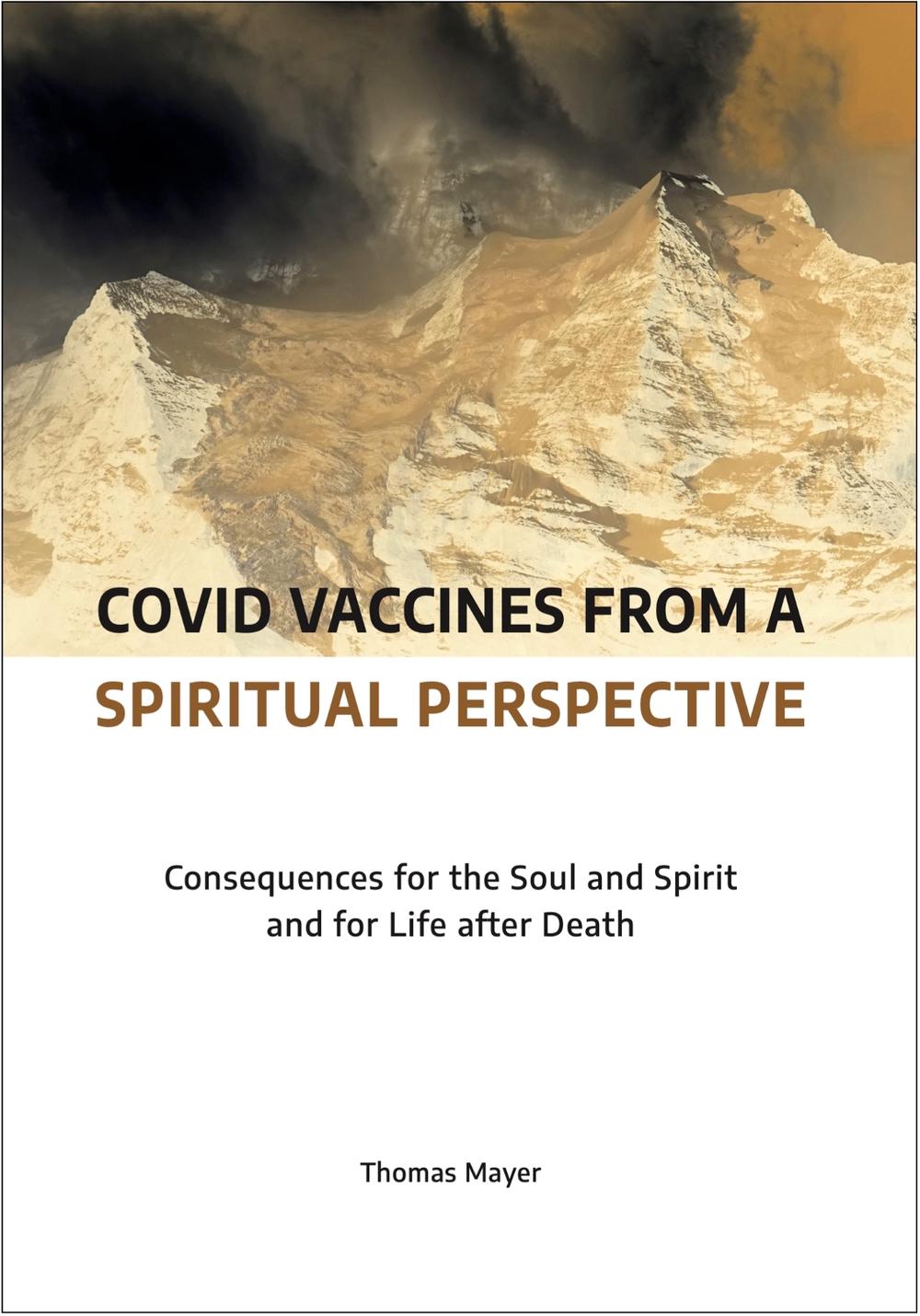 Covid Vaccines from a Spiritual Perspective, 9783910465008
