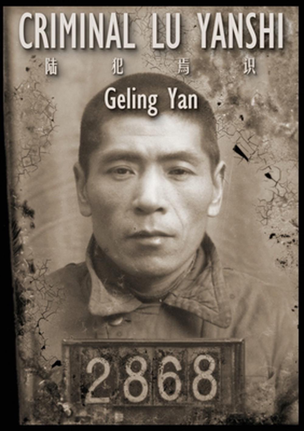 Criminal Lu Yanshi by Geling Yan, Paperback, 9783910769120 | Buy online ...