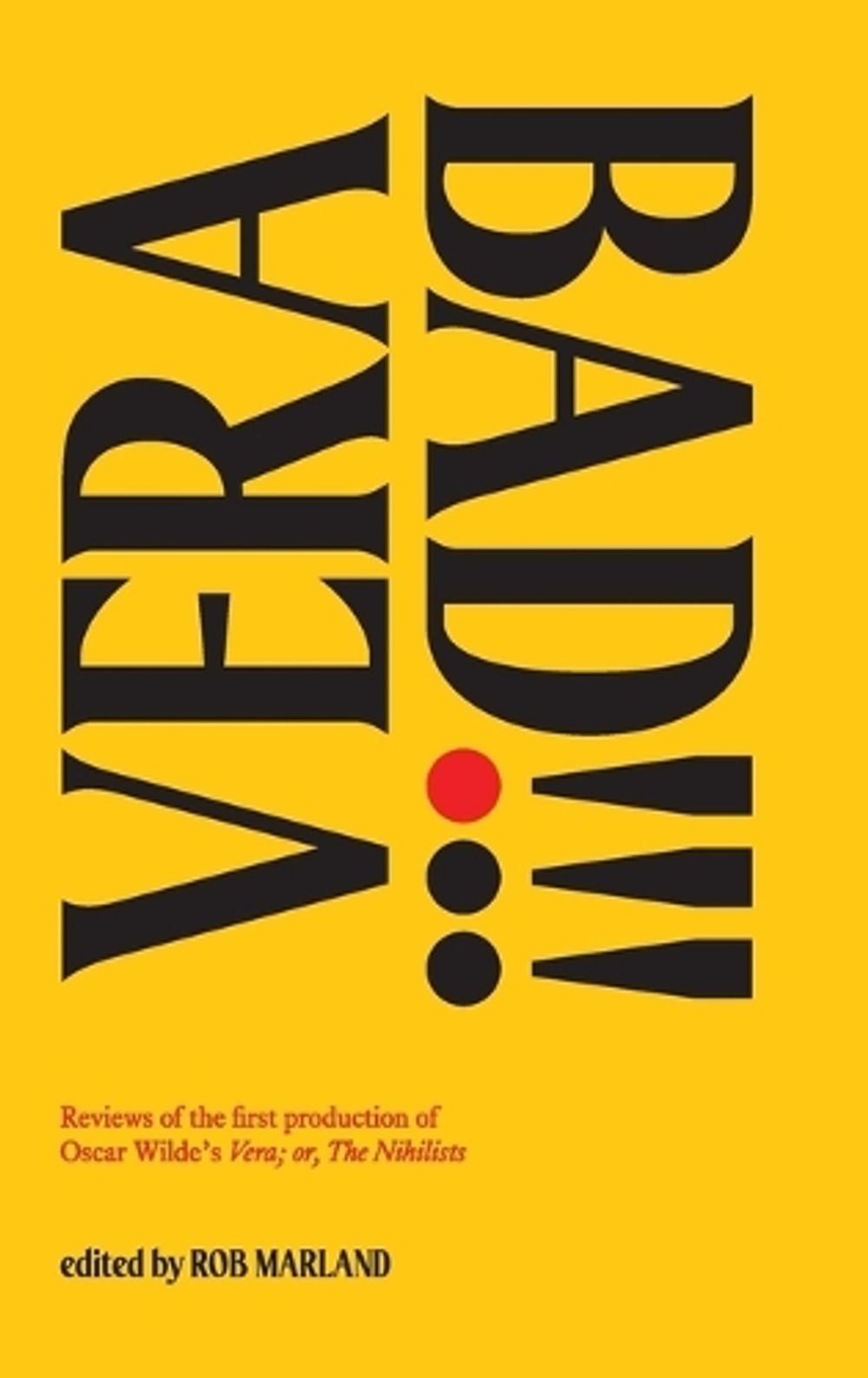 Vera Bad!!! by Rob Marland - ISBN: 9783911112000