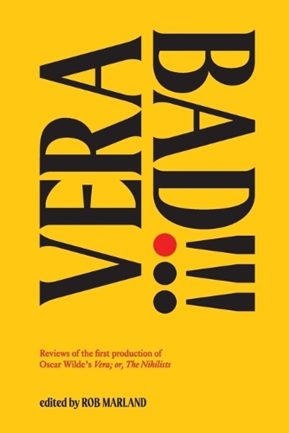 Vera Bad!!! by Rob Marland - ISBN: 9783911112017
