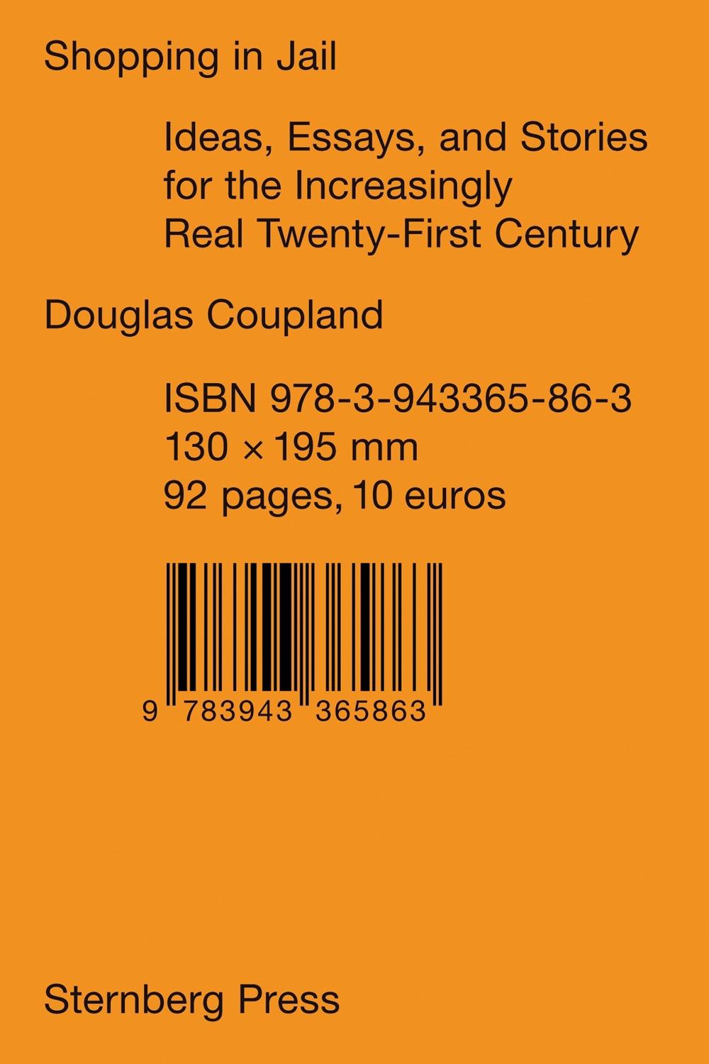 Shopping in Jail by Douglas Coupland - ISBN: 9783943365863