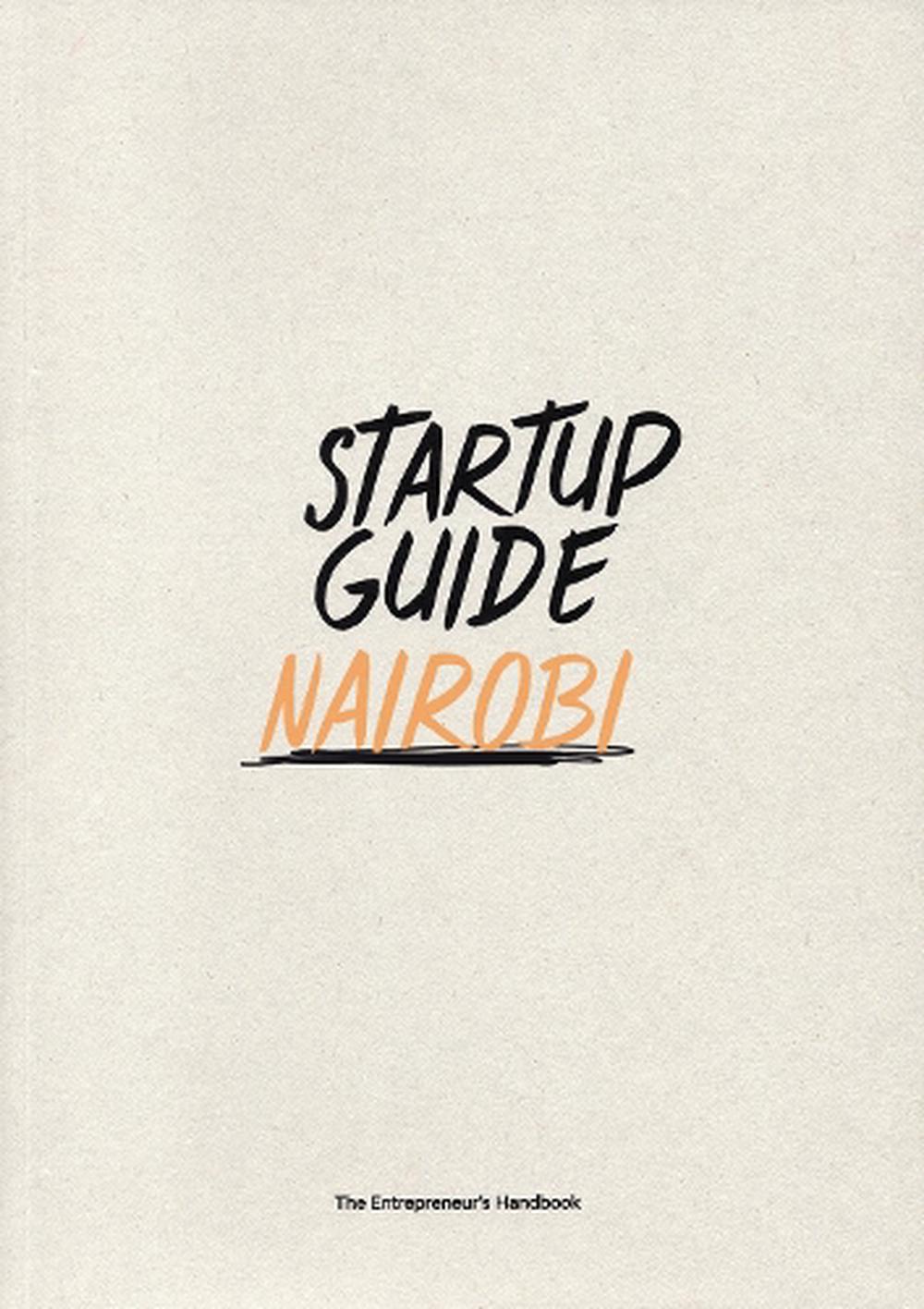 Startup Guide Nairobi By Startup Guides, Paperback, 9783947624331 | Buy ...